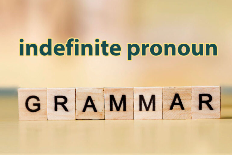 부정대명사(indefinite pronoun)